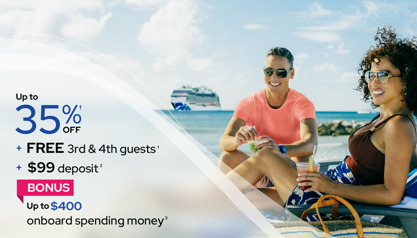 Save Up to 35%, Plus More With Princess Cruises